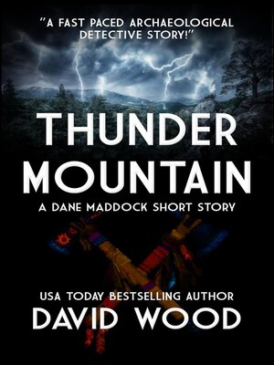 cover image of Thunder Mountain- a Dane Maddock Short Story